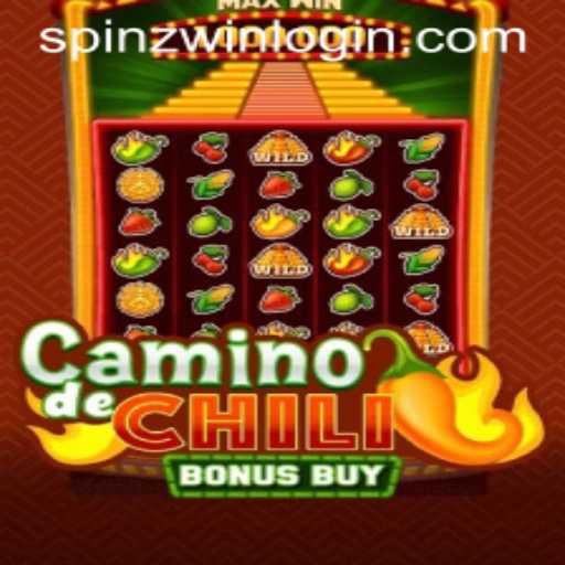 Exploring the Thrill of CaminodeChiliBonusBuy at SpinzWin